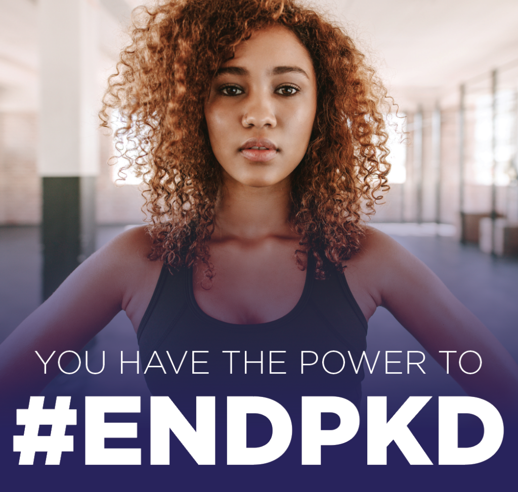 You have the power to #endPKD