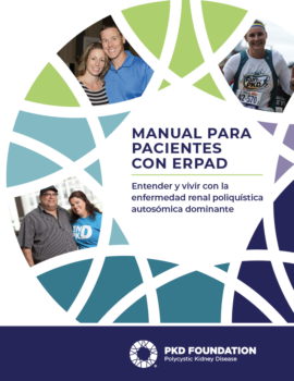 Manual para pacientes con ERPAD: Entender y vivir con la enfermedad renal poliquística autosómica dominante