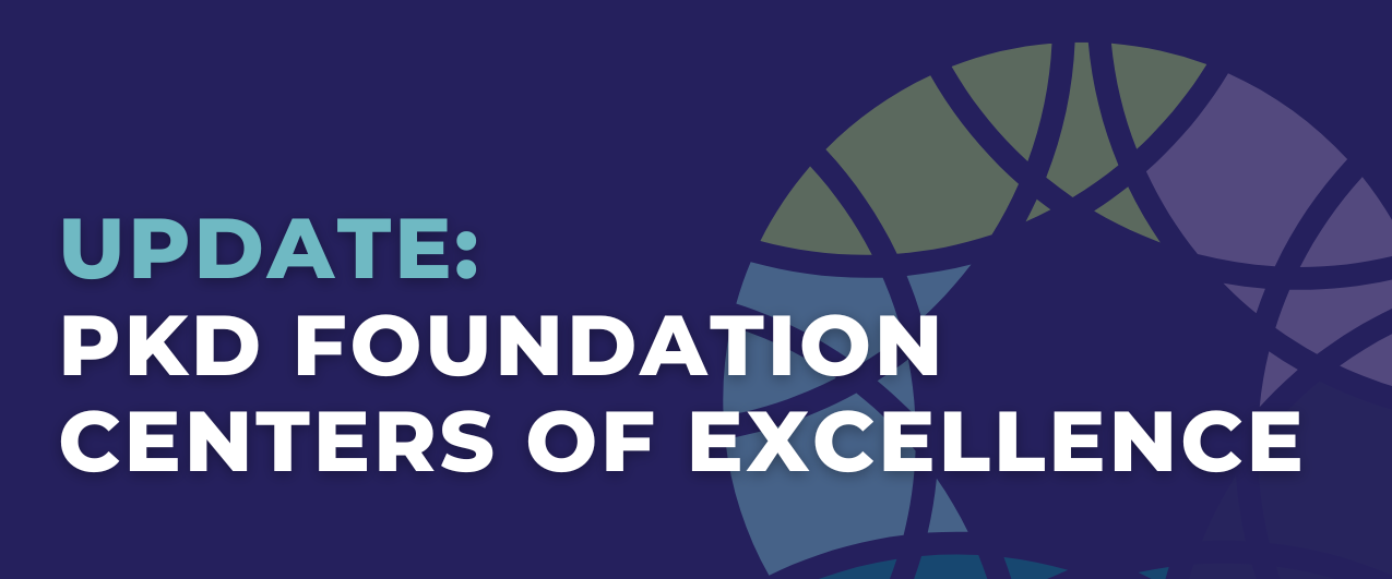 PKD Foundation Strengthens National Network as 36 U.S. Clinics Redesignated for Excellence in PKD Care