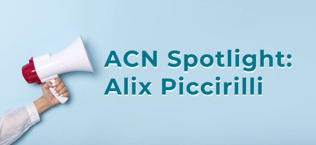 ACN Spotlight: Alix Piccirilli blog header image