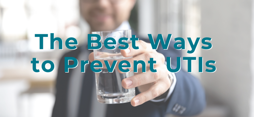 the best ways to prevent UTIs