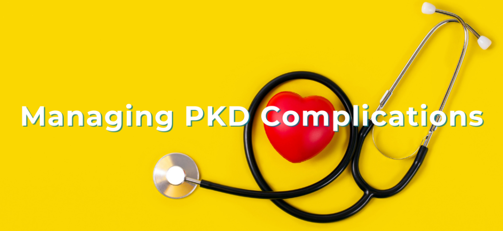 Managing PKD Complications blog banner